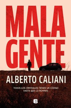 mala gente (ebook)-alberto caliani-9788466684576