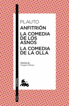 anfitrion / la comedia de los asnos / la comedia de la olla-9788467042276