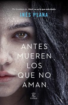 antes mueren los que no aman (ebook)-9788467056976