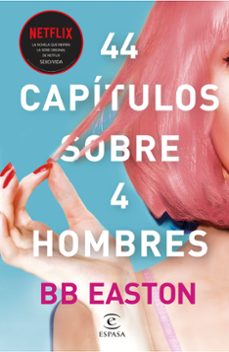 44 capitulos sobre 4 hombres-b. easton-9788467061376