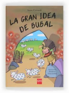 la gran idea de bubal-9788467569476