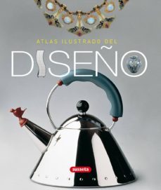 atlas ilustrado del diseño-9788467701876