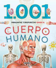 1.001 preguntas y respuestas sobre el cuerpo humano-9788467758276