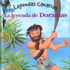 la leyenda de doramas (leyendas canarias)-lorena marin-9788467775976