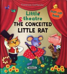 the conceited little rat (little theatre)-9788467786576