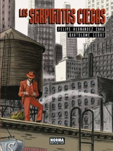 las serpientes ciegas (premio nacional de comic 2009)-9788467934076