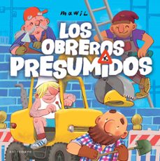 los obreros presumidos-9788467963076