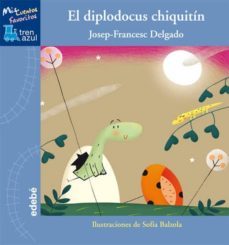 el diplodocus chiquitin-jose miguel contreras-9788468302676