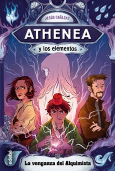 athenea y los elementos 5:la venganza del alquimista-9788468349176
