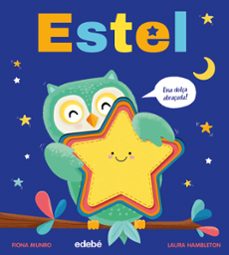 estel (una dolça abraçada!)-fiona munro-9788468373676