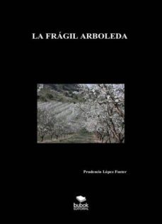 la fragil arboleda (ebook)-9788468663876