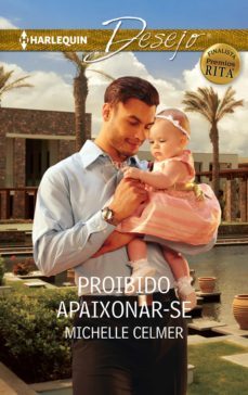 proibido apaixonar-se (finalista premio rita) (ebook)-michelle celmer-9788468749976