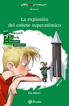 la explosion del cohete superatomico (ebook) (ebook)-lin oliver-9788469604076