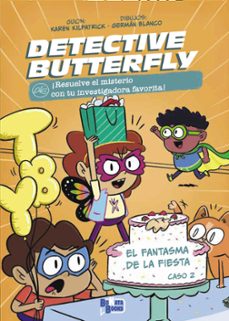 detective butterfly, caso 2. el fantasma de la fiesta-9788469644676