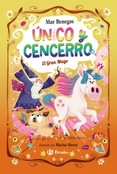 unico y cencerro, 3. el gran mago-mar benegas-9788469646076