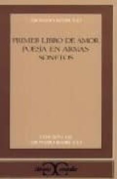 primer libro de amor ; poesia en armas ; sonetos (2ª ed.)-dionisio ridruejo-9788470392276
