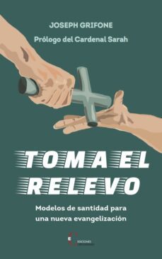 toma el relevo-joseph grifone-9788470576676