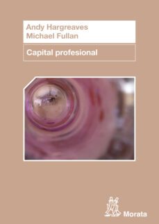 capital profesional (ebook)-andy hargreaves-michael fullan-9788471127976