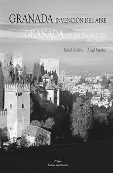 granada invencion del aire-rafael guillen-9788471692276