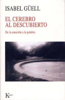 el cerebro al descubierto (ebook)-9788472457676