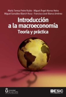 introduccion a la macroeconomia-maria teresa freire rubio-miguel angel alonso neira-9788473568876