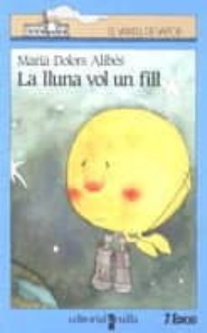 la lluna vol un fill-9788476296776