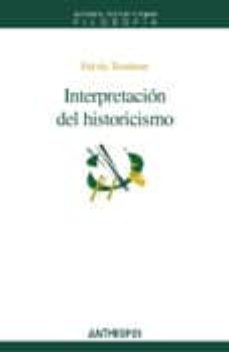 interpretacion del historicismo-fluvio tessitore-9788476588376