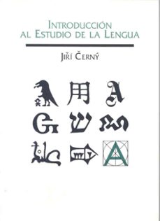 introduccion al estudio de la lengua-jiri cerny-9788477234876