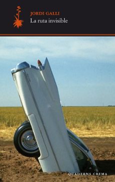 la ruta invisible (ed. catalan)-9788477276876