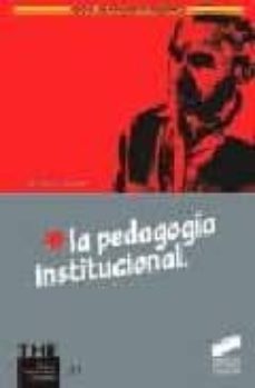 la pedagogia institucional-9788477387176
