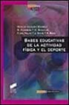 bases educativas de la actividad fisica y el deporte-9788477388876