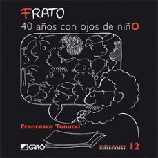 frato, 40 años con ojos de niño-9788478275076
