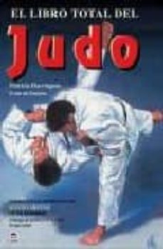 el libro total del judo: basado en las enseñanzas de kyuzo mifune-patricia harrington-9788479025076