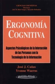 ergonomia cognitiva: aspectos legales de la interaccion de las pe rsonas con tegnologia de informacion-jose j. cañas-9788479035976