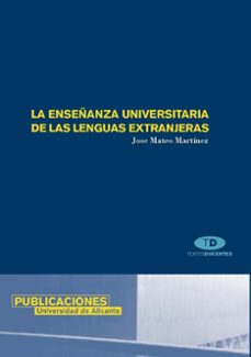 la enseñanza universitaria de las lenguas extranjeras-9788479084776