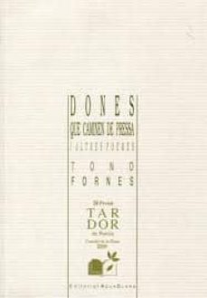 dones que caminen depresa i altres poemes-tono fornes-9788480183376