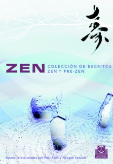 zen: coleccion de escritos zen y pre zen-9788480198776