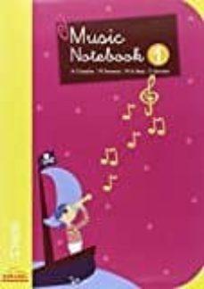 music notebook 1º educacion primaria (musica ingles)-9788480253376