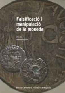 falsificacio i manipulacio de la moneda-9788480432276