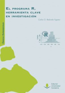el programa r, herramienta clave en investigacion-carlos g redondo figuero-9788481027976