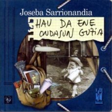 hau da ene ondasun guzia= esta es toda mi hacienda-9788481361476