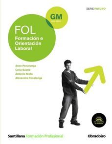 fol formacion e orientacion laboral grao medio (serie futuro)-sweers, anxo penalonga-9788482249476