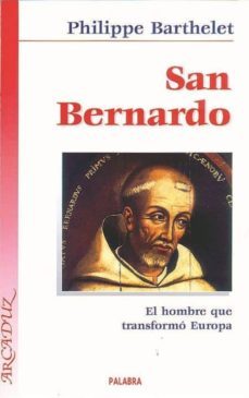 san bernardo: el hombre que transformo europa-9788482395876