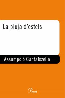 la pluja d'estels (ebook)-assumpcio cantalozella-9788482566276