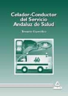 temario especifico de celador conductor del servicio de andaluz d e salud-9788483111376