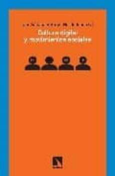 cultura digital y movimientos sociales-angel gordo-9788483193976