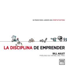 la disciplina de emprender (ebook)-bill aulet-9788483564776