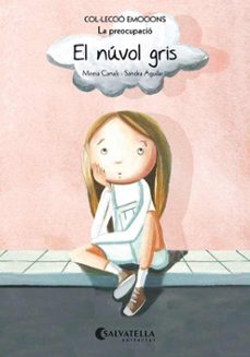 el nuvol gris (rustica)-mireia canals botines-9788484128076