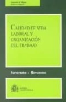 calidad de vida laboral y organizacion del trabajo-9788484170976