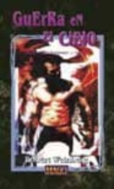 guerra en el cielo (la guerra del horizonte-libro 3)-robert weinberg-9788484214076